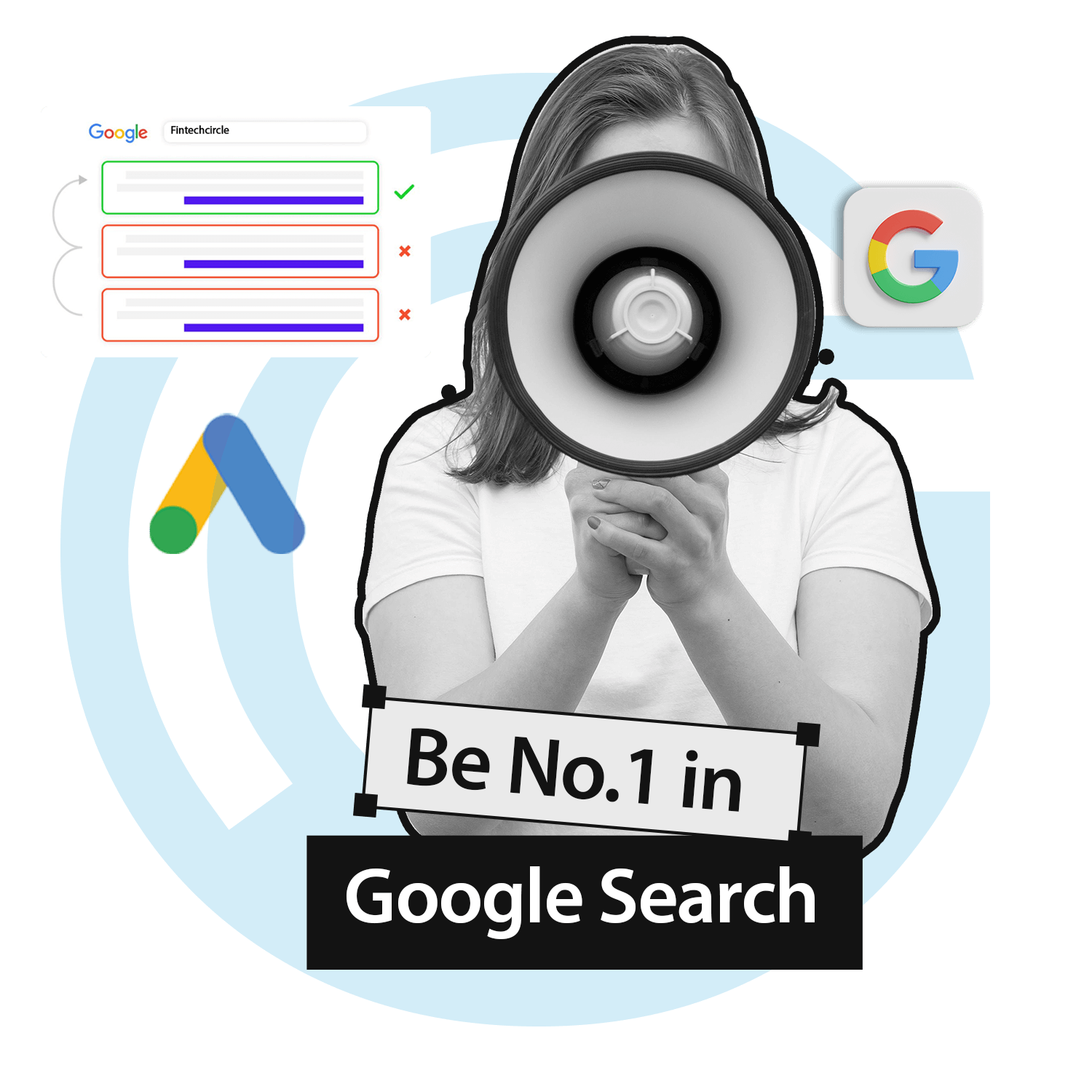 Person with a megaphone emphasizing "Be No. 1 in Google Search," surrounded by Google and search-related visuals. A mock search result highlights ranking strategies with green check marks and red crosses. Background features Google's signature colors and branding.